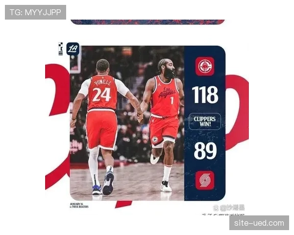 哈登拇指伤势赛前决定 快船后场组织存关键变数